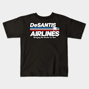 DeSantis Airlines Bringing The Border To You Kids T-Shirt